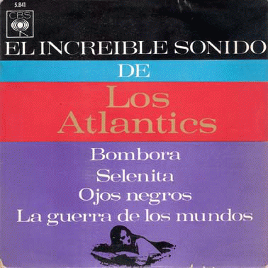 The Atlantics : El Increible Sonido De Los Atlantics